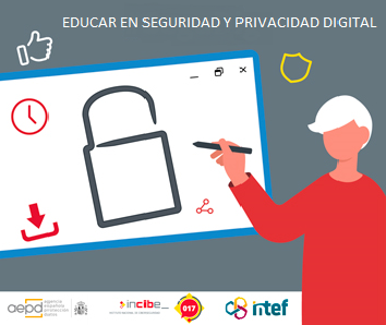 Educar en seguridad y privacidad digital (3ª Edición) SeguridadyPrivacidad